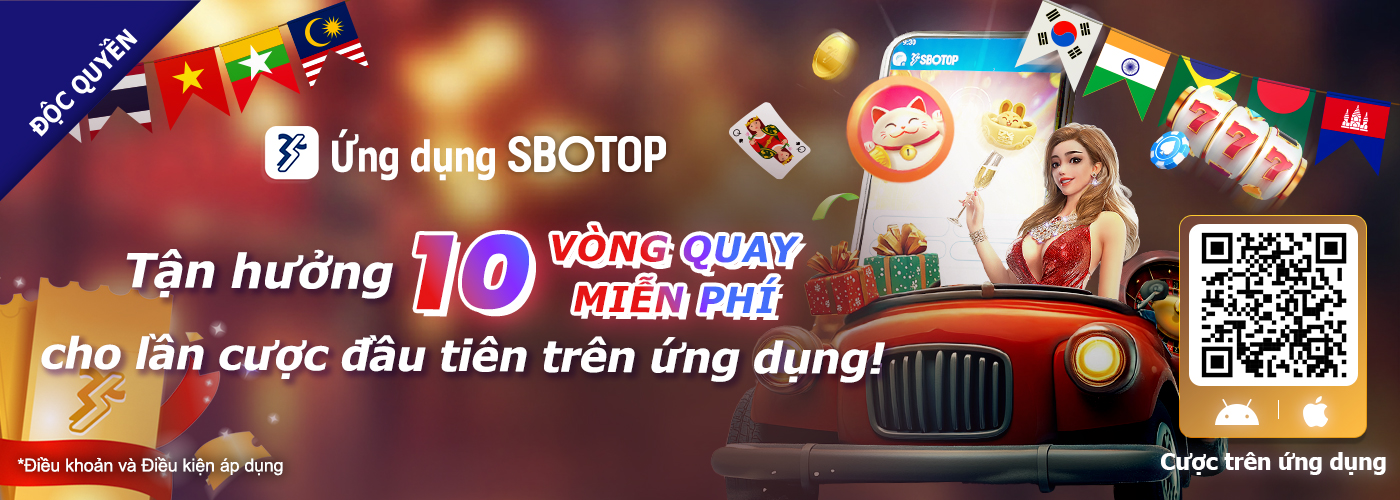 Phiếu Thưởng Chào Mừng Ứng Dụng SBOTOP