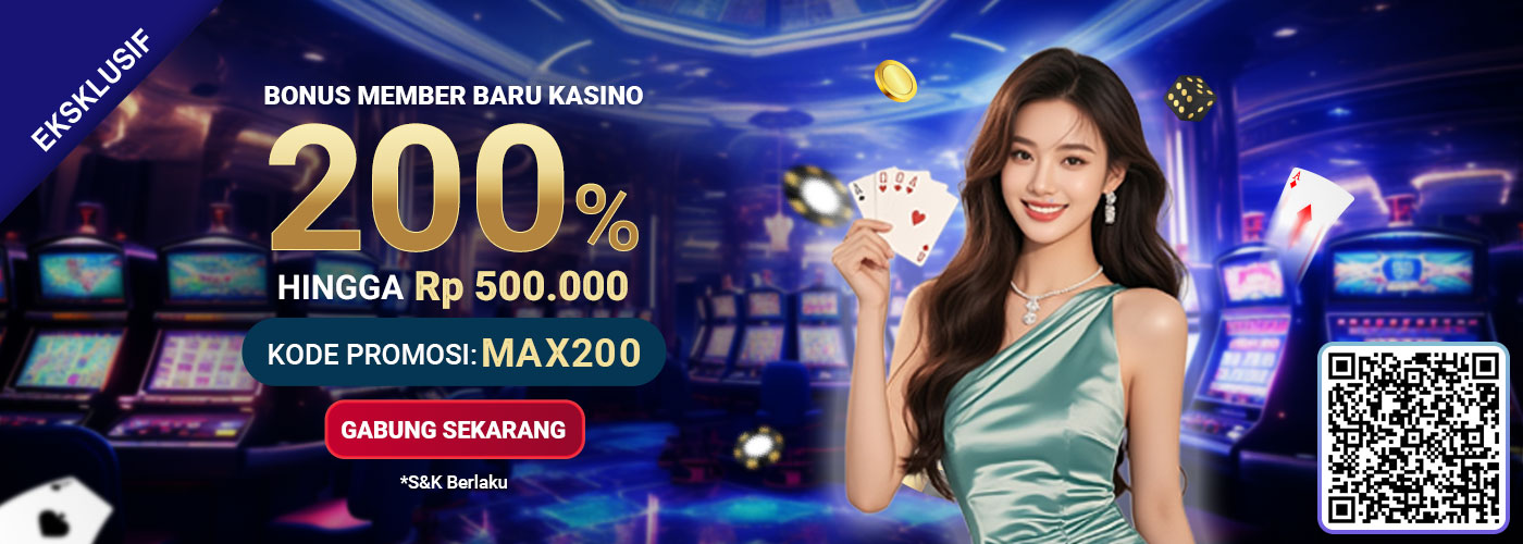 200% Bonus Member Baru SBO Live Casino