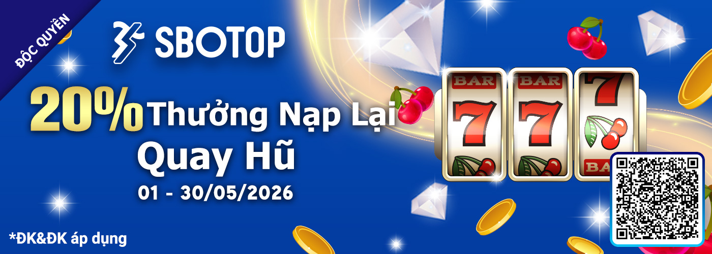 20% Thưởng Nạp Lại Quay Hũ