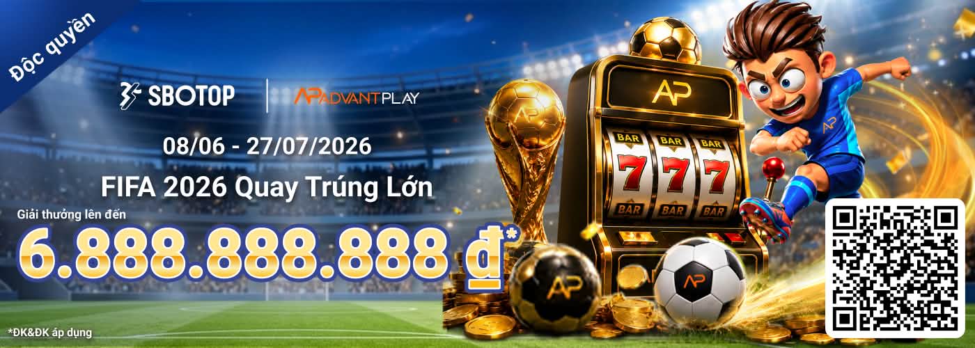 FIFA 2026 Quay Trúng Lớn AdvantPlay